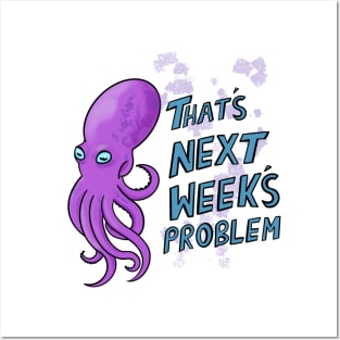 That's Next Week's Problem Posters and Art